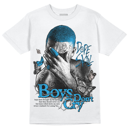 Military Blue 4s DopeSkill T-Shirt Boys Don't Cry Graphic