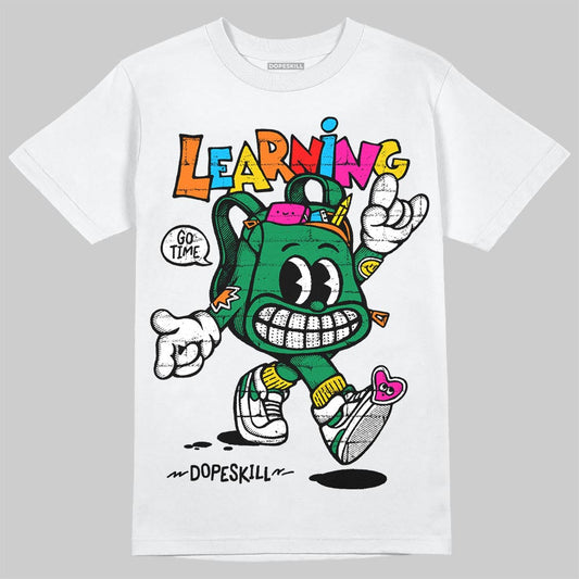 Green Collection DopeSkill T-Shirt Learning Graphic