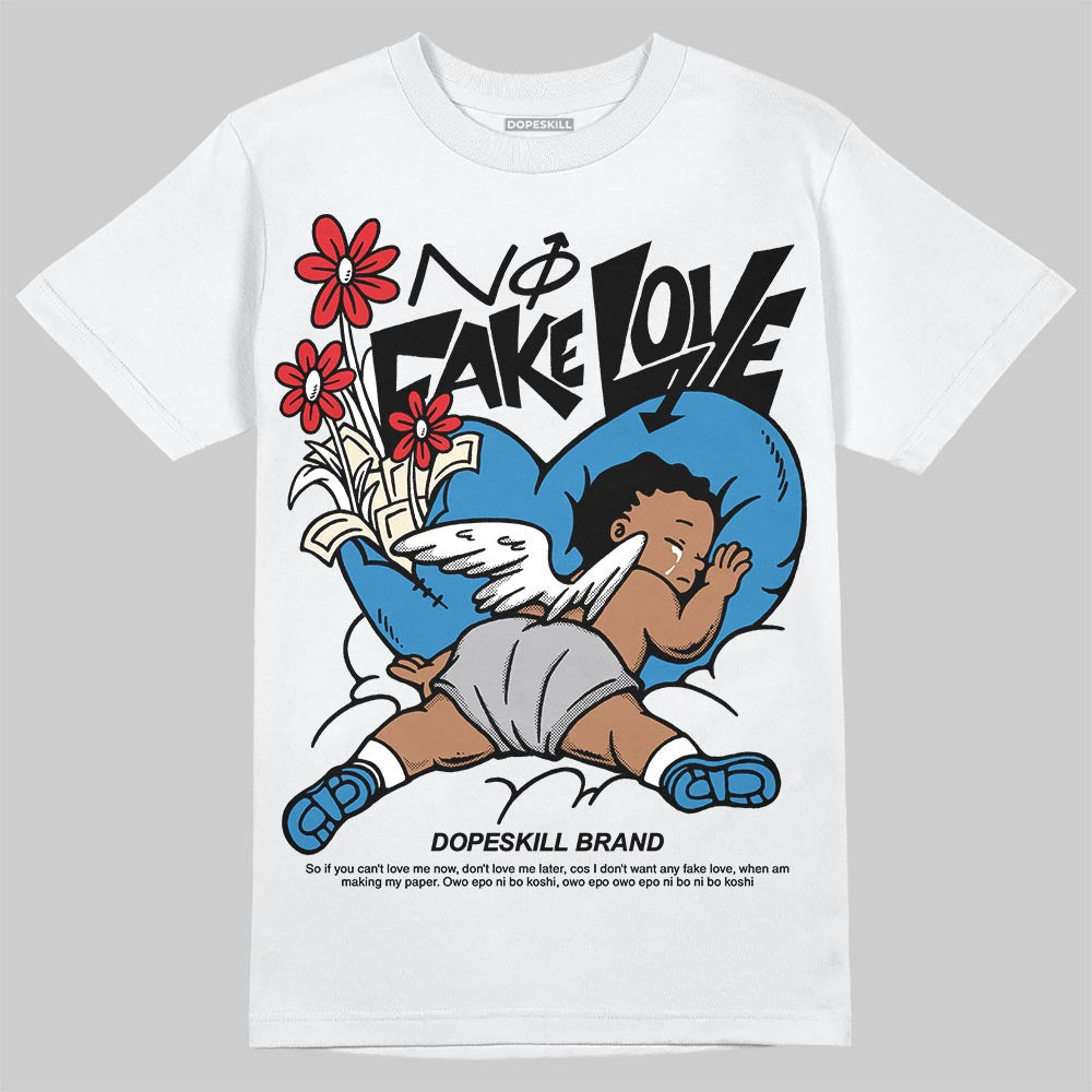 Rare Air 3s DopeSkill T-Shirt No Fake Love Graphic