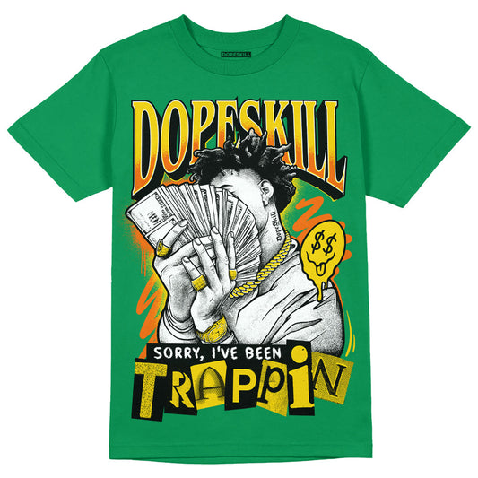 Green Collection DopeSkill Green T-shirt Sorry I've Been Trappin Graphic