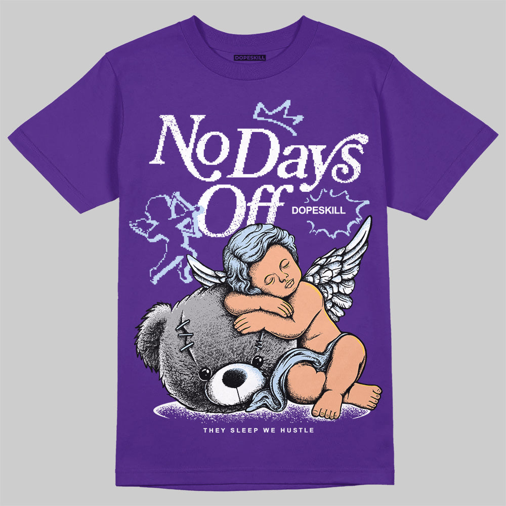 Grape 5s DopeSkill T-Shirt New No Days Off Graphic