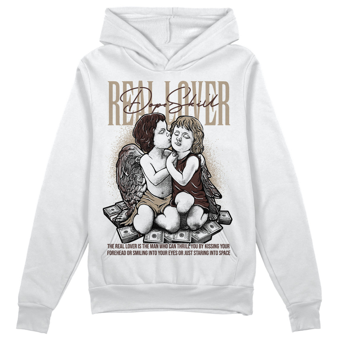 Latte 1s DopeSkill Hoodie Sweatshirt Real Lover Graphic