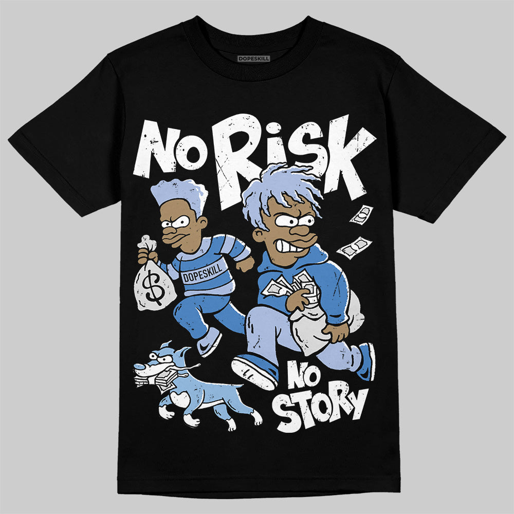 Women's Runner Sneaker Light Blue DopeSkill T-Shirt No Risk No Story Graphic