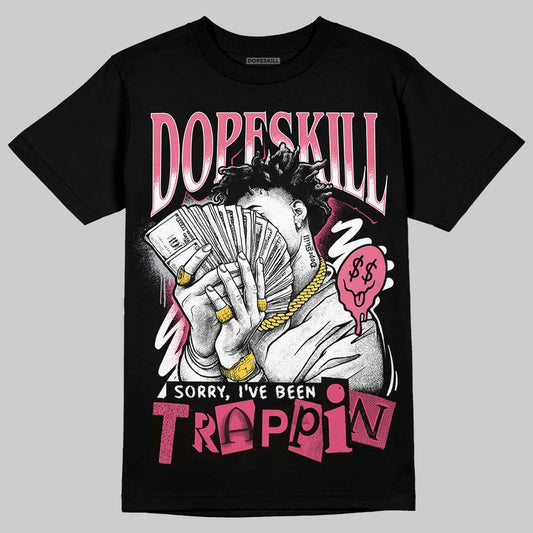 White Fluo Pink DopeSkill T-Shirt Sorry I've Been Trappin Graphic