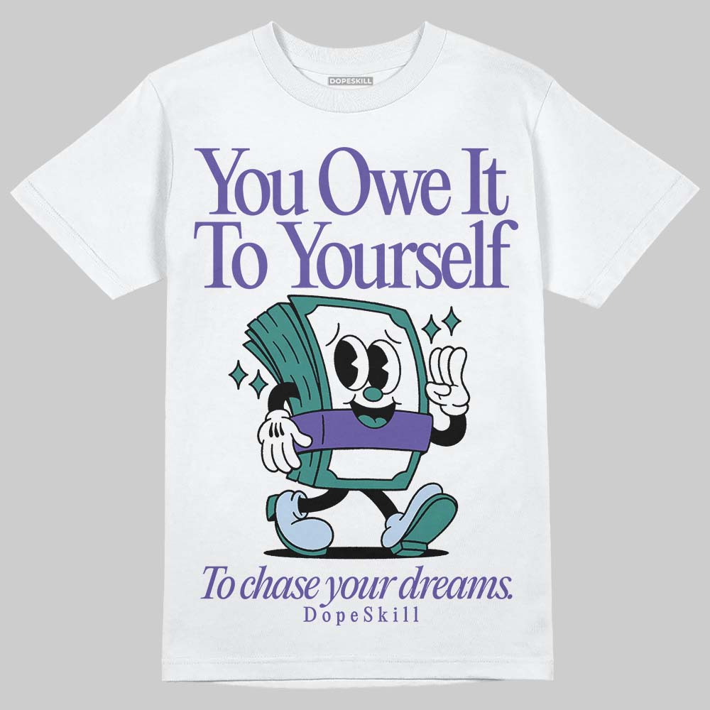 Grape 5s DopeSkill T-Shirt Owe It To Yourself Graphic