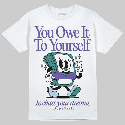 Grape 5s DopeSkill T-Shirt Owe It To Yourself Graphic