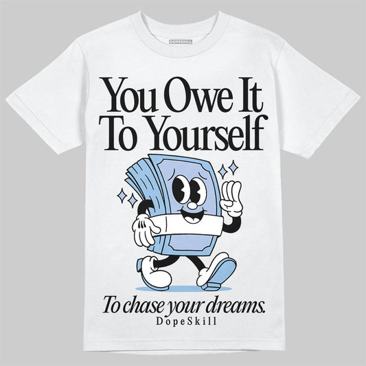 Women's Runner Sneaker Light Blue DopeSkill T-Shirt Owe It To Yourself Graphic