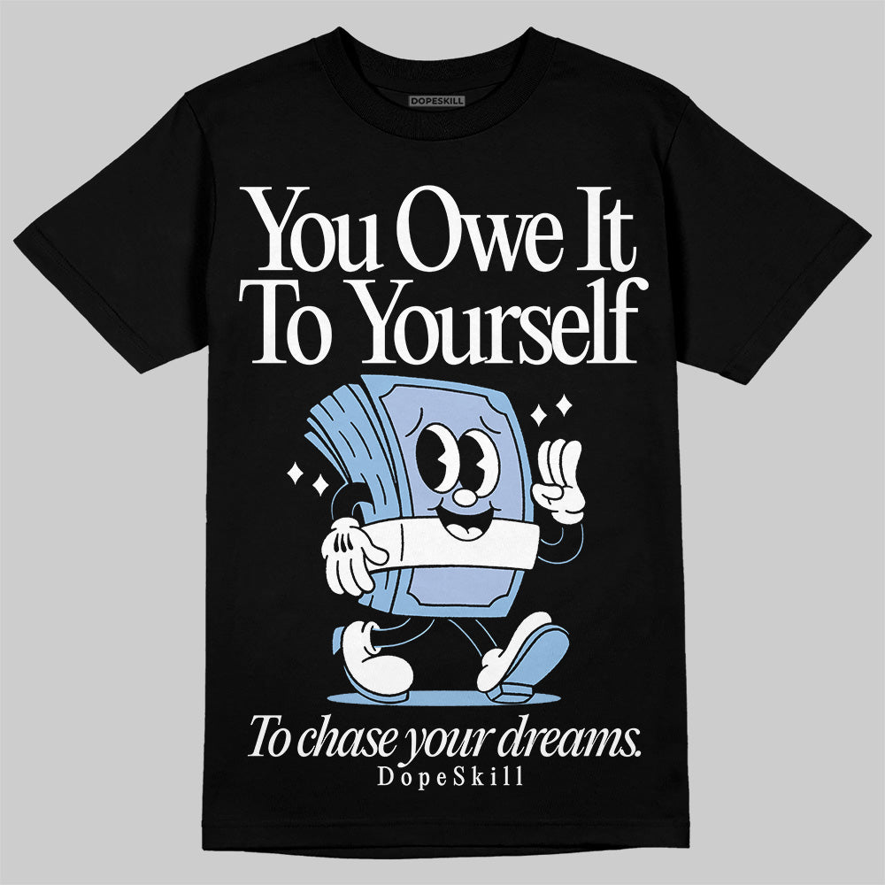 Women's Runner Sneaker Light Blue DopeSkill T-Shirt Owe It To Yourself Graphic