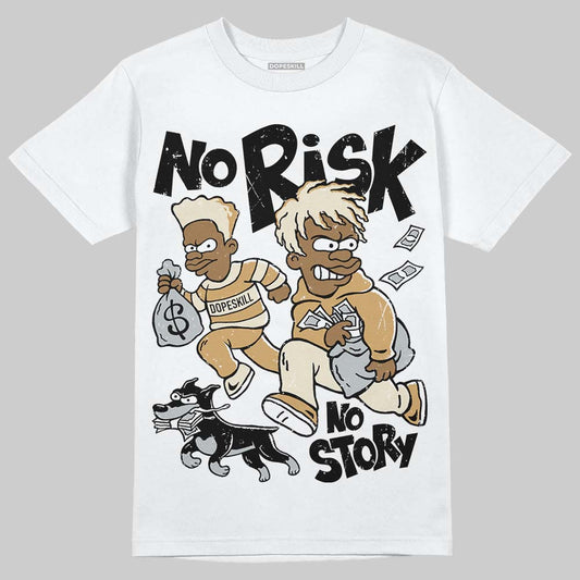 Reverse Metallic 5s DopeSkill T-Shirt No Risk No Story Graphic