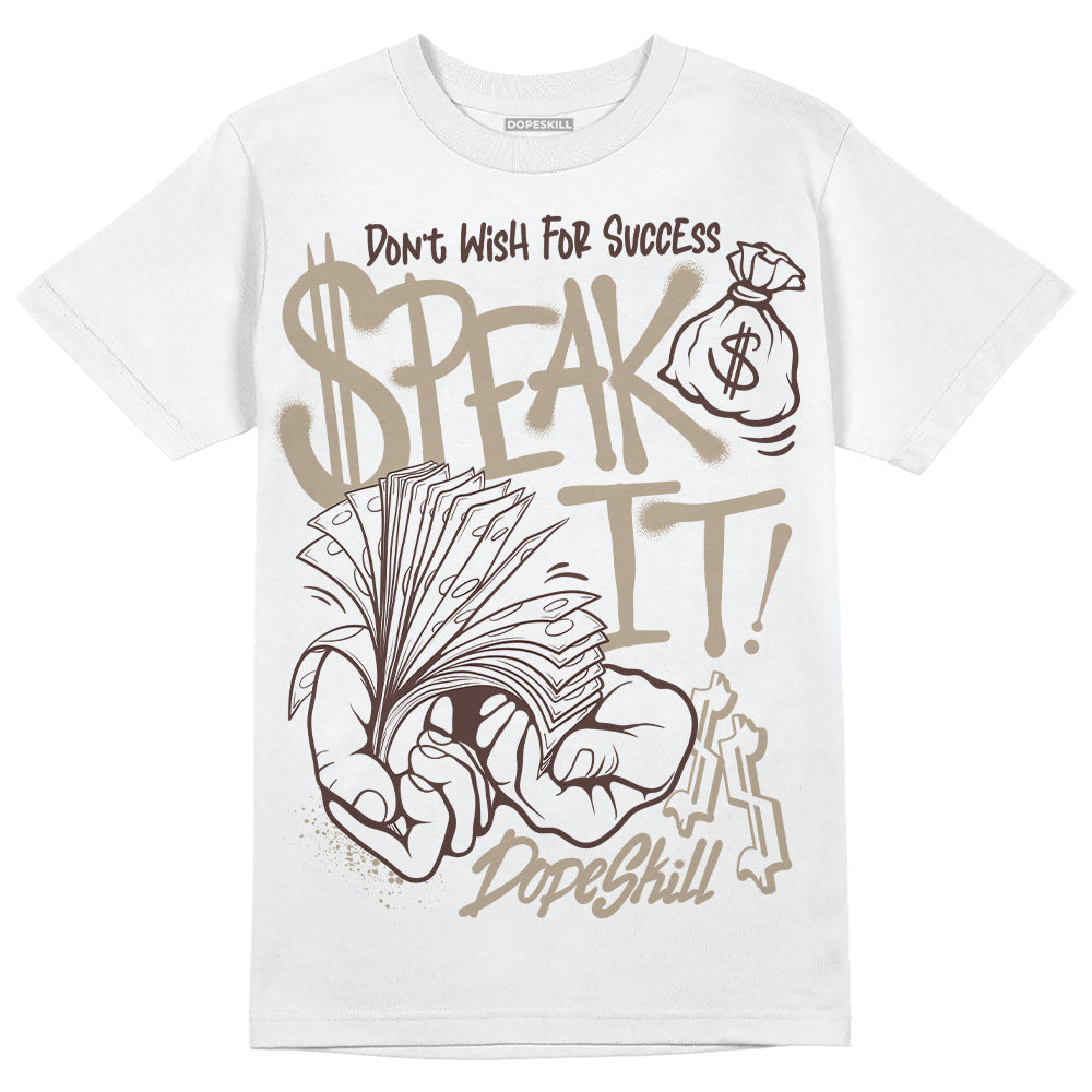 Latte 1s DopeSkill T-Shirt Speak It Graphic