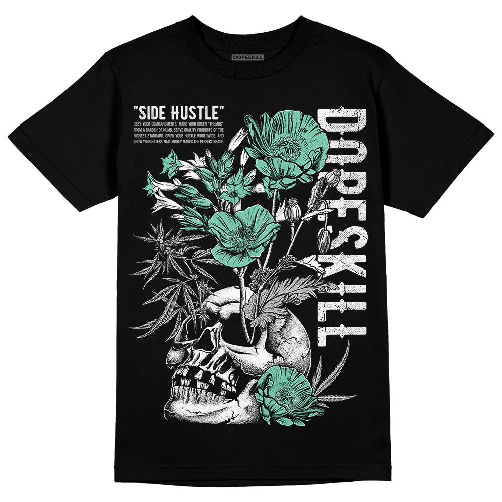 Green Glow 3s DopeSkill T-Shirt Side Hustle Graphic