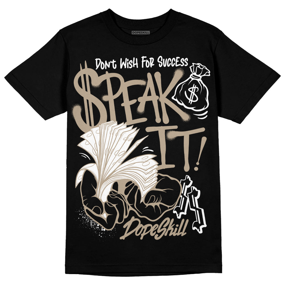 Latte 1s DopeSkill T-Shirt Speak It Graphic