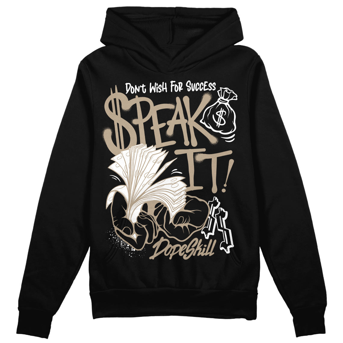 Latte 1s DopeSkill Hoodie Sweatshirt Speak It Graphic