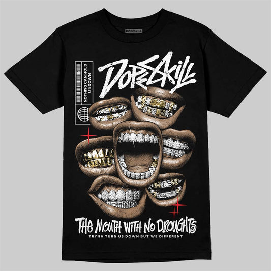 White Thunder 4s DopeSkill T-Shirt The Mouth With No Droughts Graphic