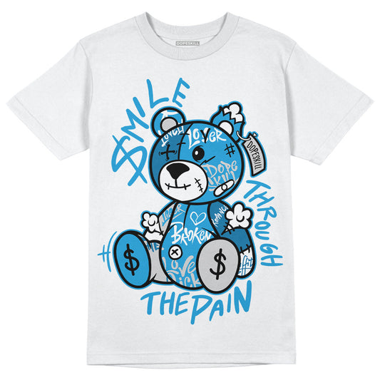 Military Blue 4s DopeSkill T-Shirt Smile Through The Pain Graphic