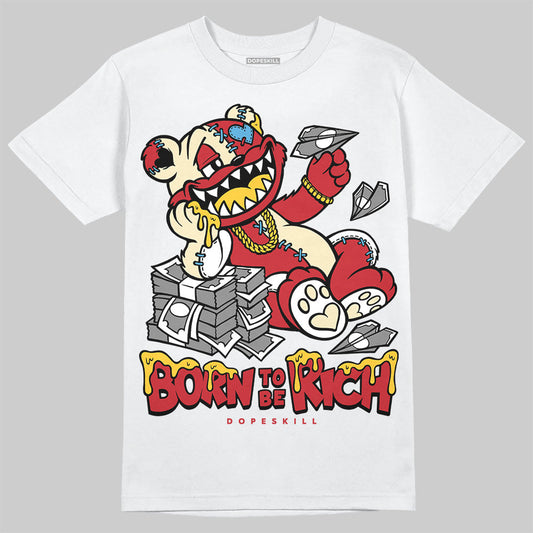 Union LA x Air Retro OG 1s DopeSkill T-Shirt Born To Be Rich Graphic