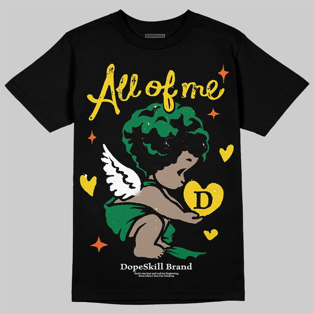 Green Collection DopeSkill T-Shirt All Of Me Graphic