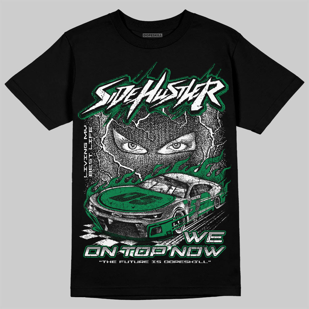 Green Collection DopeSkill T-Shirt New Side Hustler Graphic