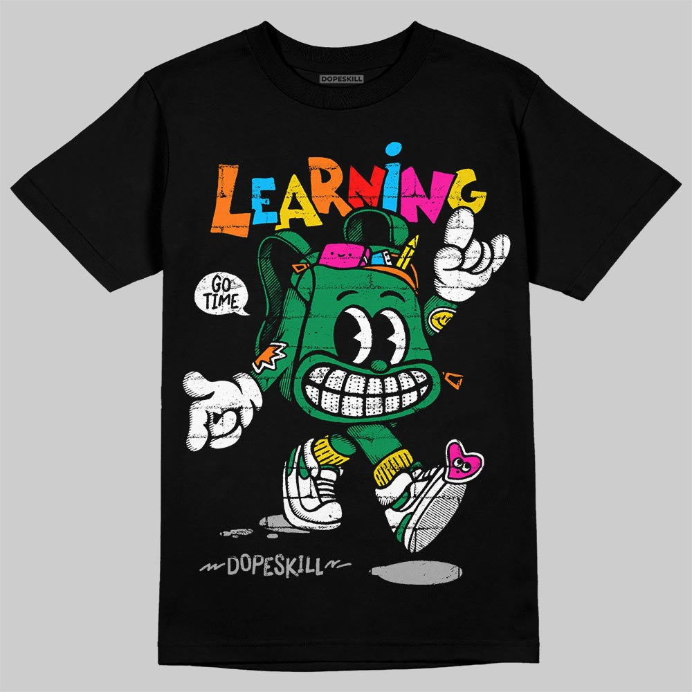 Green Collection DopeSkill T-Shirt Learning Graphic