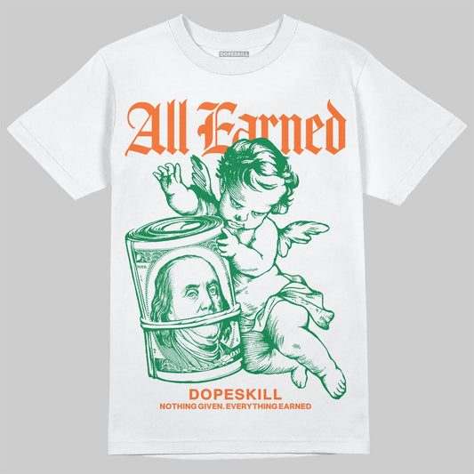 Green Collection DopeSkill T-Shirt All Earned Graphic