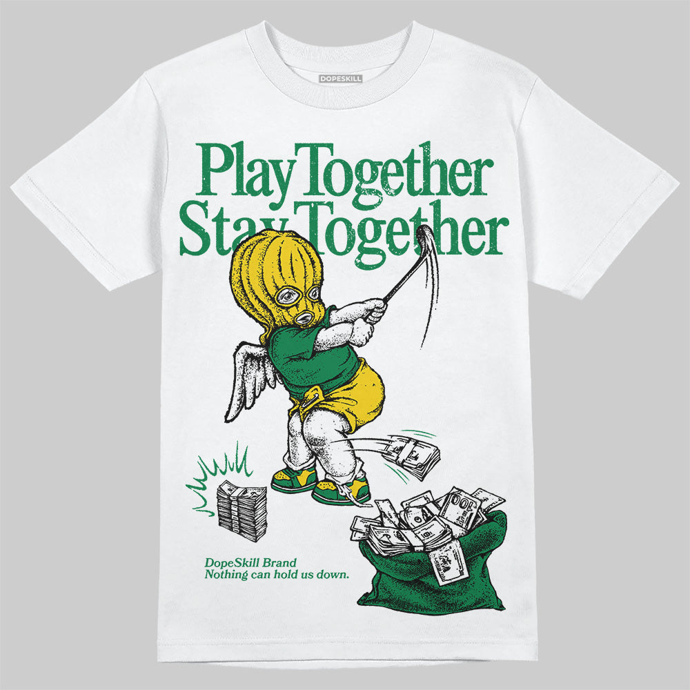 Green Collection DopeSkill T-Shirt Play together, Stay together Graphic