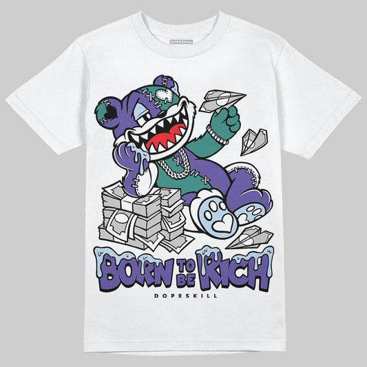 Grape 5s DopeSkill T-Shirt Born To Be Rich Graphic