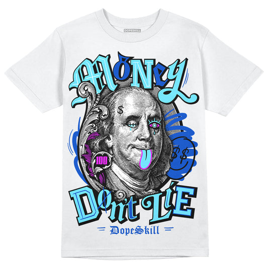 SB Dunk Argon DopeSkill T-Shirt Money Don't Lie Graphic