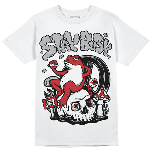 Red Taxi 12s DopeSkill T-Shirt Stay Busy Graphic
