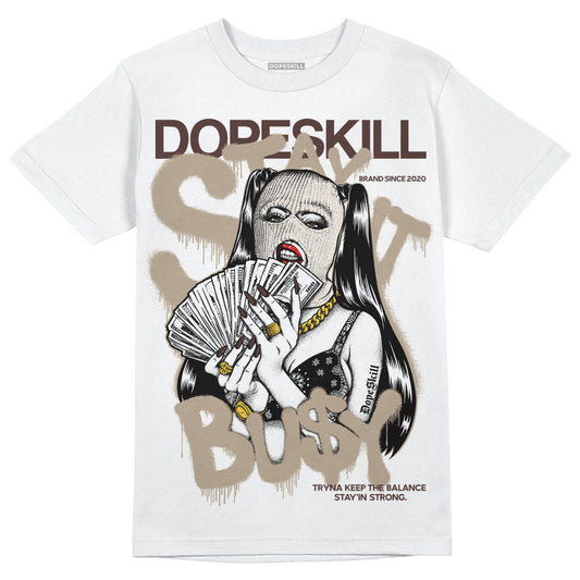 Latte 1s DopeSkill T-Shirt Stay It Busy Graphic
