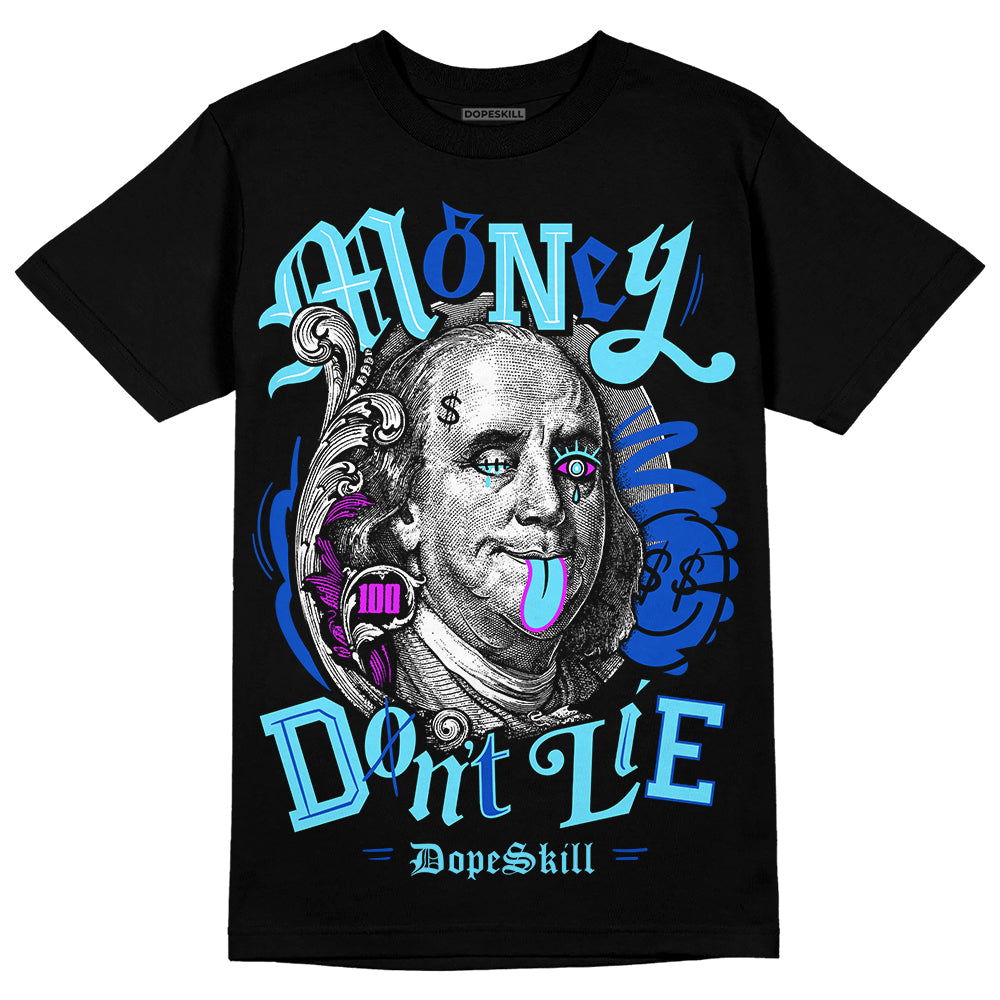 SB Dunk Argon DopeSkill T-Shirt Money Don't Lie Graphic