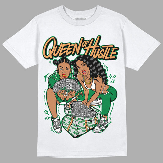 Pine Green 4s DopeSkill T-Shirt Queen Of Hustle Graphic