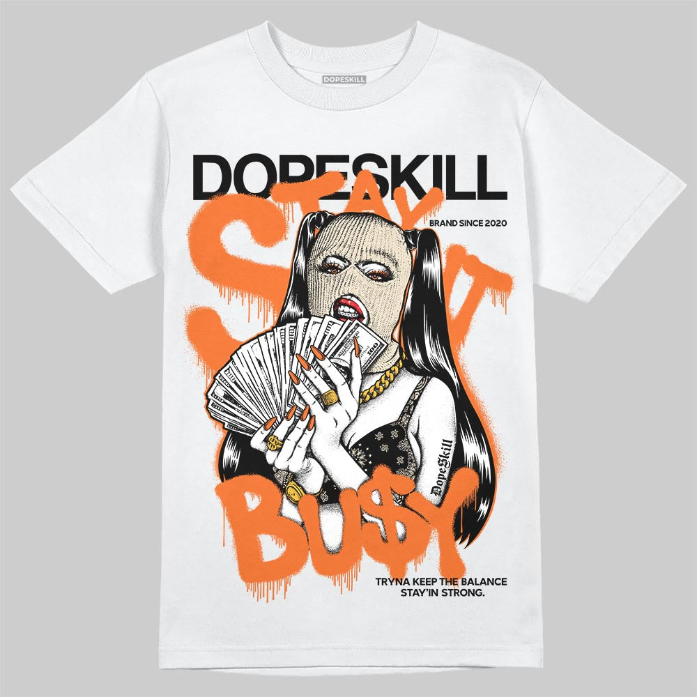 Starfish 3s DopeSkill T-Shirt Stay It Busy Graphic