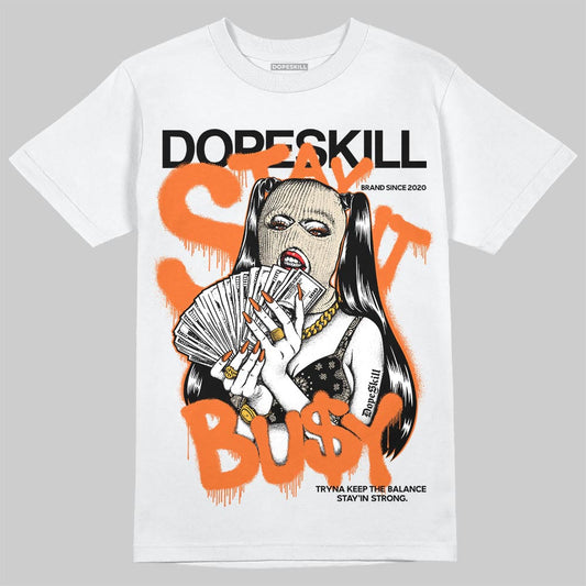 Starfish 3s DopeSkill T-Shirt Stay It Busy Graphic