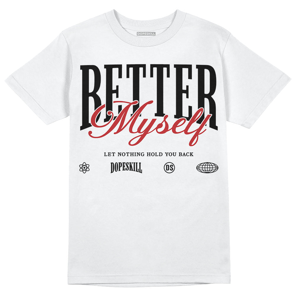 Red Taxi 12s DopeSkill T-Shirt Better Myself Graphic