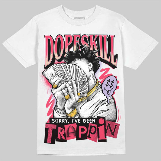 Peanut Butter Jelly 5s DopeSkill T-Shirt Sorry I've Been Trappin Graphic