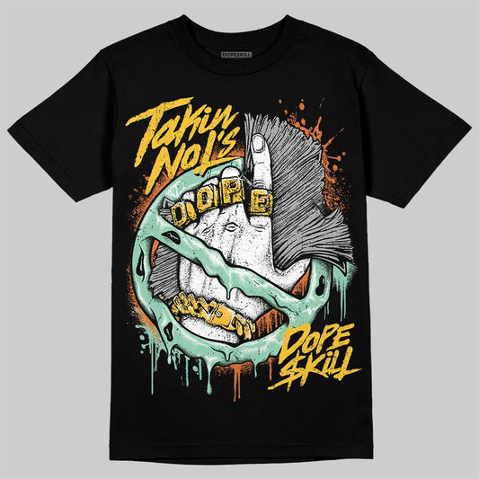 SB Dunk “Rodeo” DopeSkill T-Shirt Takin No L's Graphic
