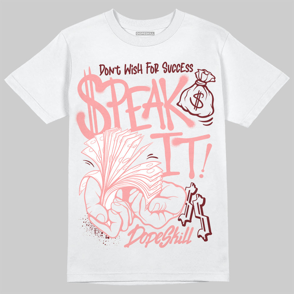 VALENTINE'S Day 3s DopeSkill T-Shirt Speak It Graphic