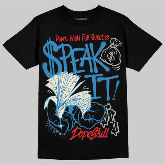 Rare Air 3s DopeSkill T-Shirt Speak It Graphic