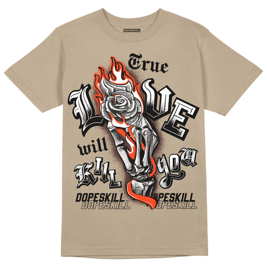 Latte 1s DopeSkill Medium Brown T-shirt True Love Will Kill You Graphic