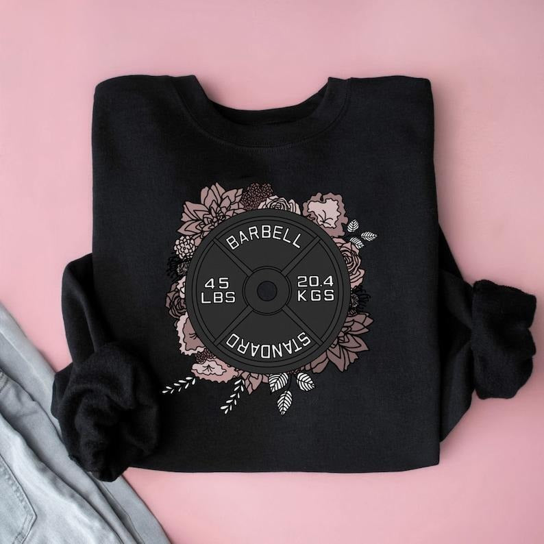 45lb Plate with Flowers Crewneck, Gym T-shirt, Girls Who Lift, Powerlifting Gifts, Shirt for Powerlifter Hoodie, Sweatshirt