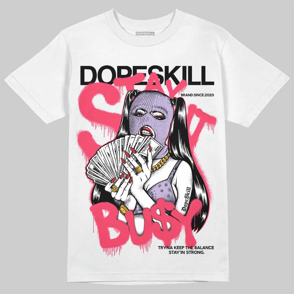 Peanut Butter Jelly 5s DopeSkill T-Shirt Stay It Busy Graphic