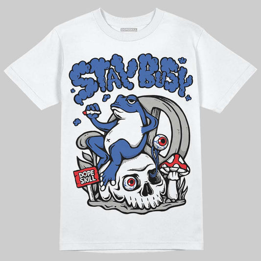 Lucky Shorts 3s DopeSkill T-Shirt Stay Busy Graphic