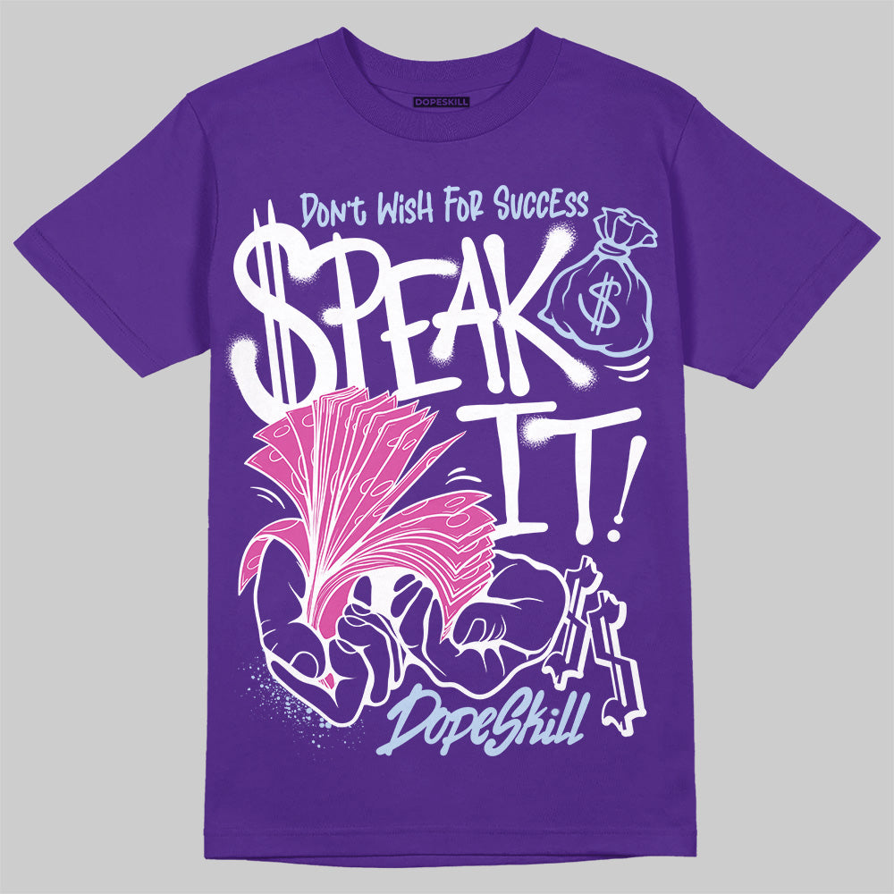 Grape 5s DopeSkill T-Shirt Speak It Graphic