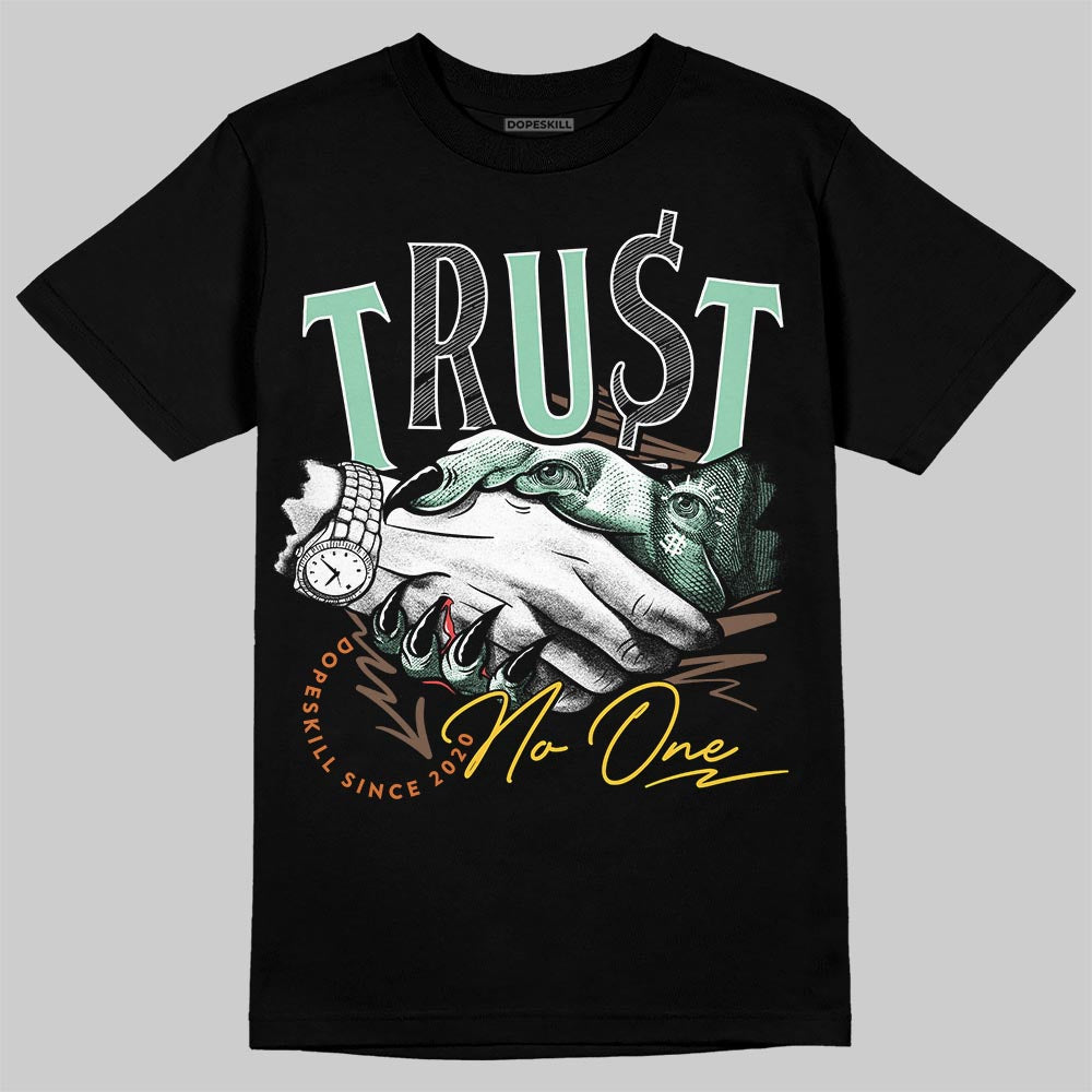 SB Dunk “Rodeo” DopeSkill T-Shirt Trust No One Graphic
