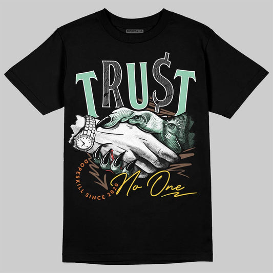 SB Dunk “Rodeo” DopeSkill T-Shirt Trust No One Graphic