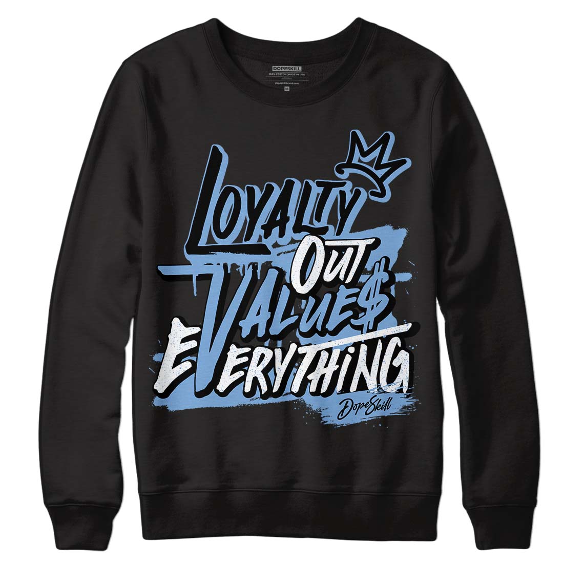 University Blue 5s DopeSkill Sweatshirt LOVE Graphic