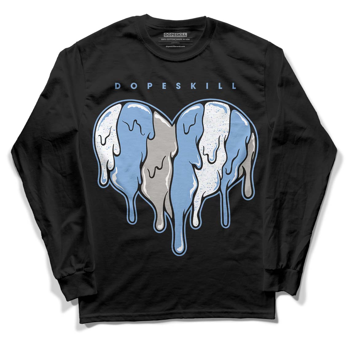University Blue 5s DopeSkill Long Sleeve T-Shirt Slime Drip Heart Graphic