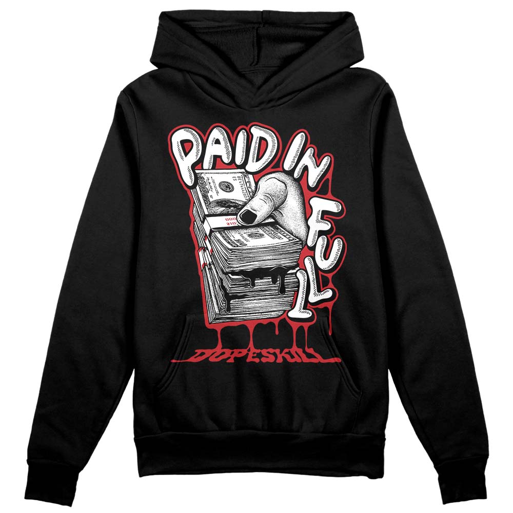 Red Taxi 12s DopeSkill Hoodie Sweatshirt Paid In Full Graphic