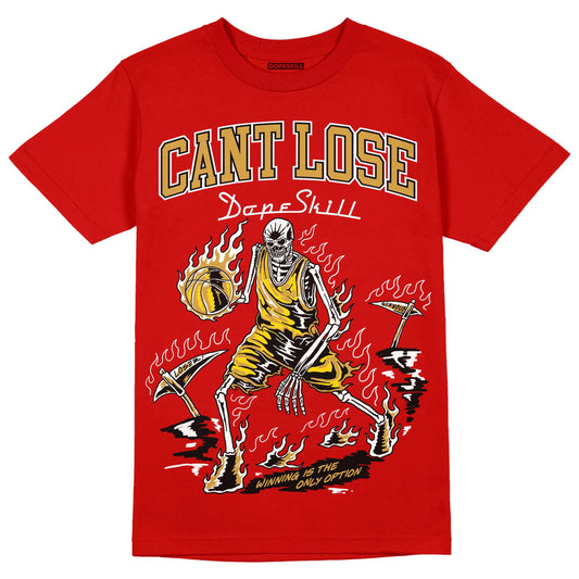 Red Collection DopeSkill Red T-shirt Cant Lose Graphic