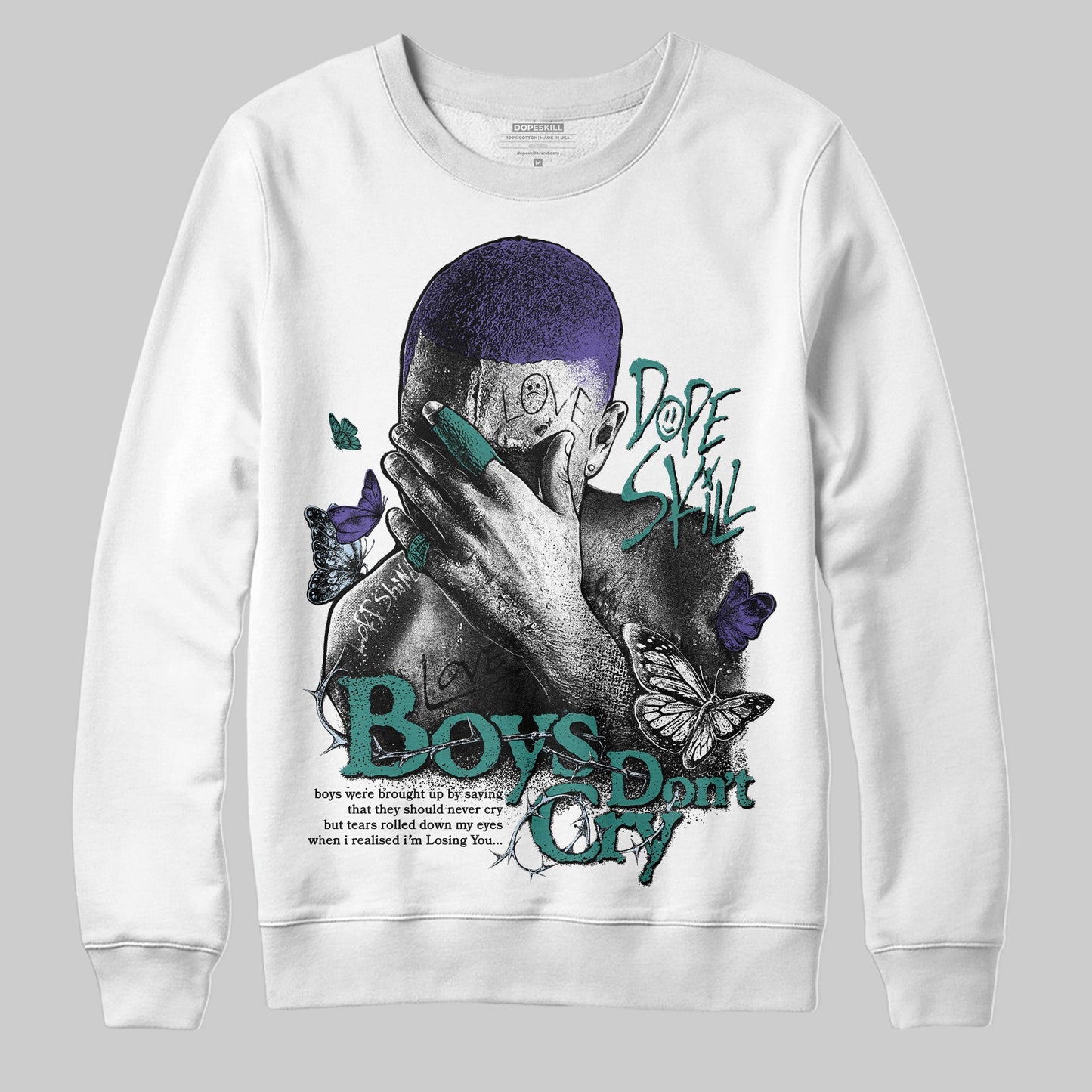 Grape 5s DopeSkill Sweatshirt Boys Don't Cry Graphic